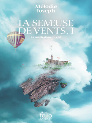 cover image of La semeuse de vents (Tome 1)--La respiration du ciel